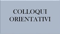 Colloqui Orientativi