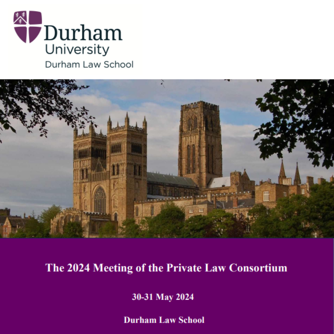 Durham University ospita l'edizione 2024 del Private Law Consortium