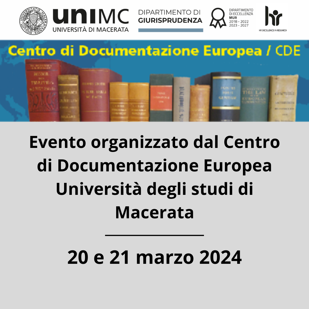 Eventi organizzati dal Centro di Documentazione Europea - Università degli studi di Macerata