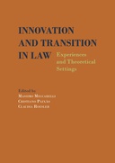 Innovation and Transition in Law. Experiences and Theoretical Settings