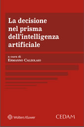 La decisione nel prisma dell'Intelligenza artificiale