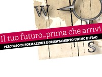 Percorso di formazione e orientamento / Il tuo futuro…prima che arrivi 