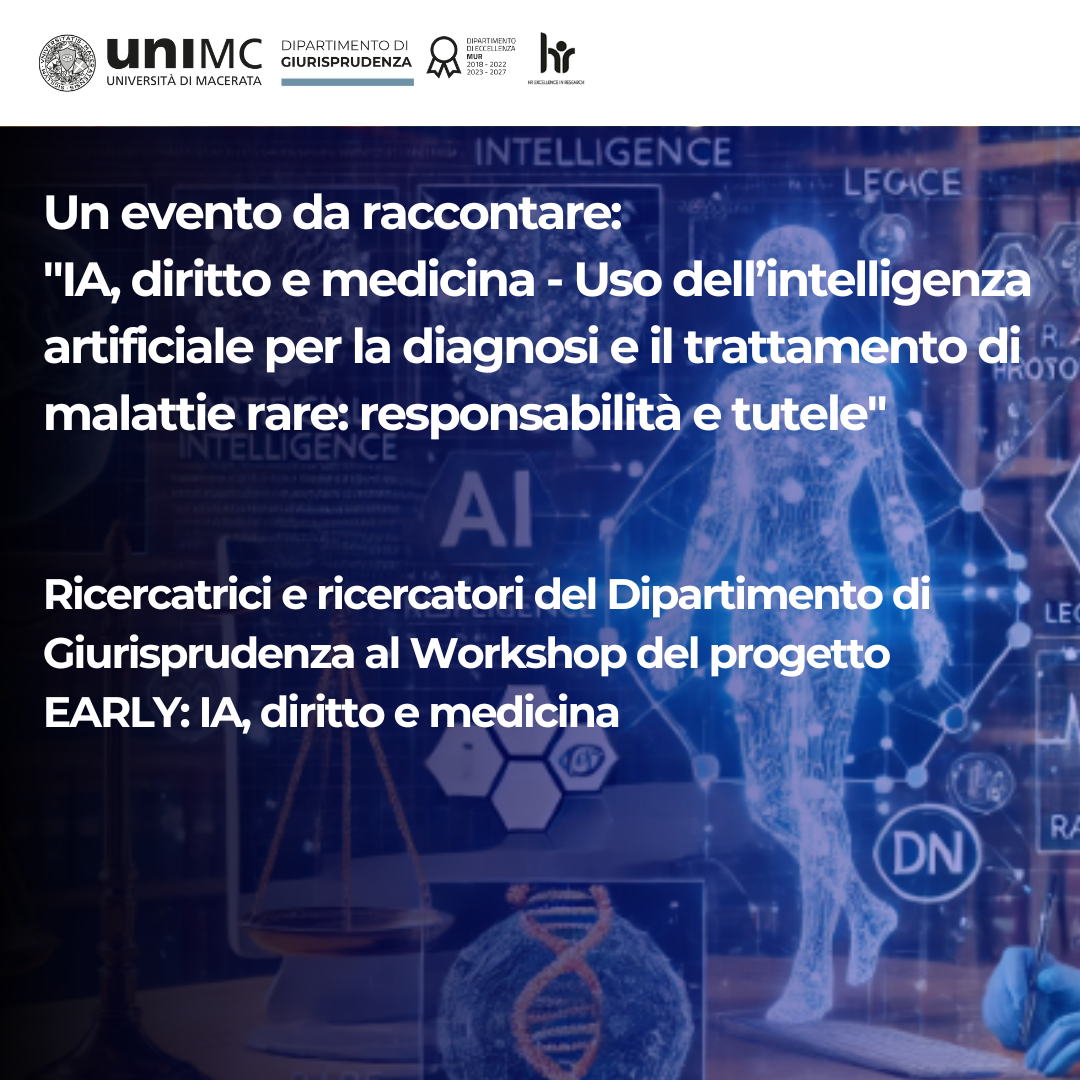 Ricercatrici e ricercatori del Dipartimento al Workshop del progetto EARLY: IA, diritto e medicina