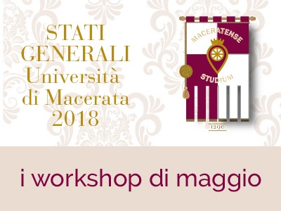  Stati Generali 2018 | WORKSHOP di maggio